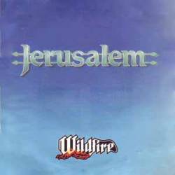 Wildfire (UK) : Jerusalem